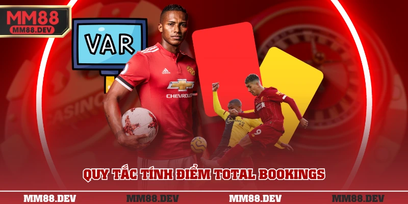 Quy tắc tính điểm total bookings
